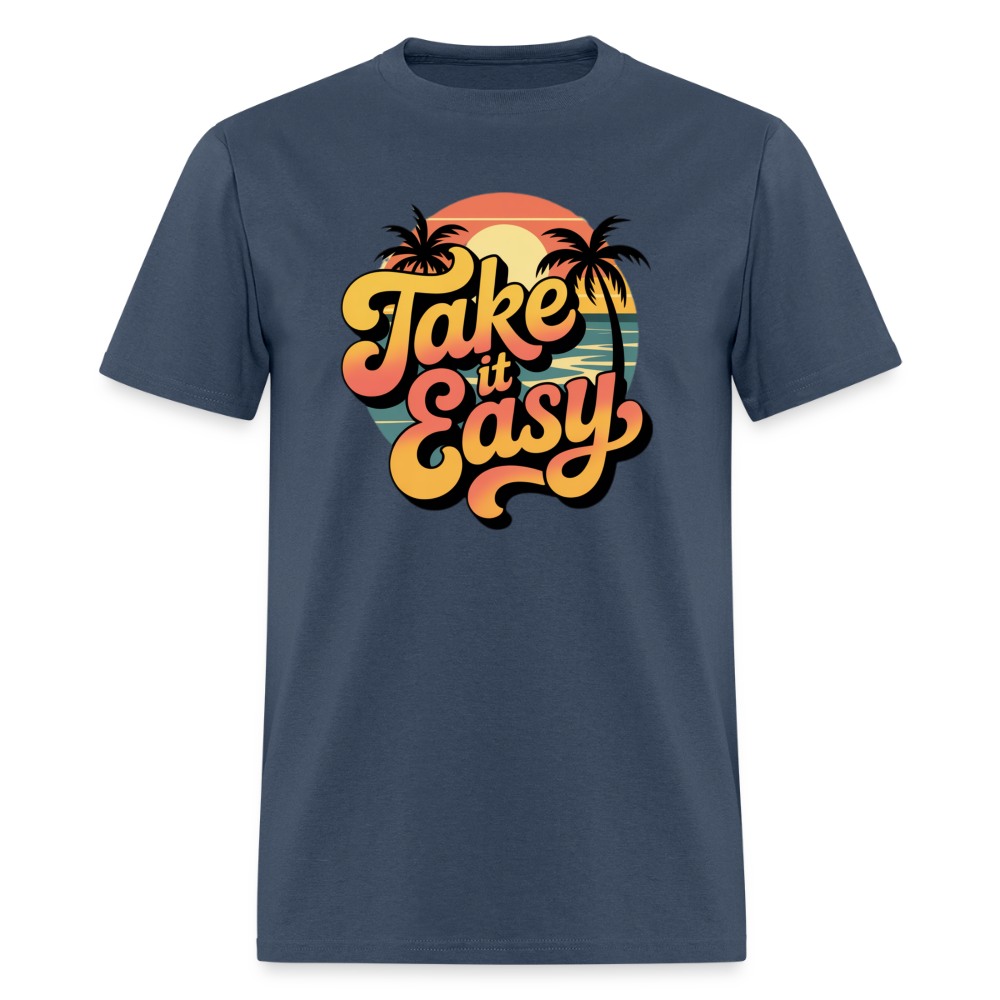 Take it Easy Men's T-Shirt | GILDAN 5000 -  blue dusk