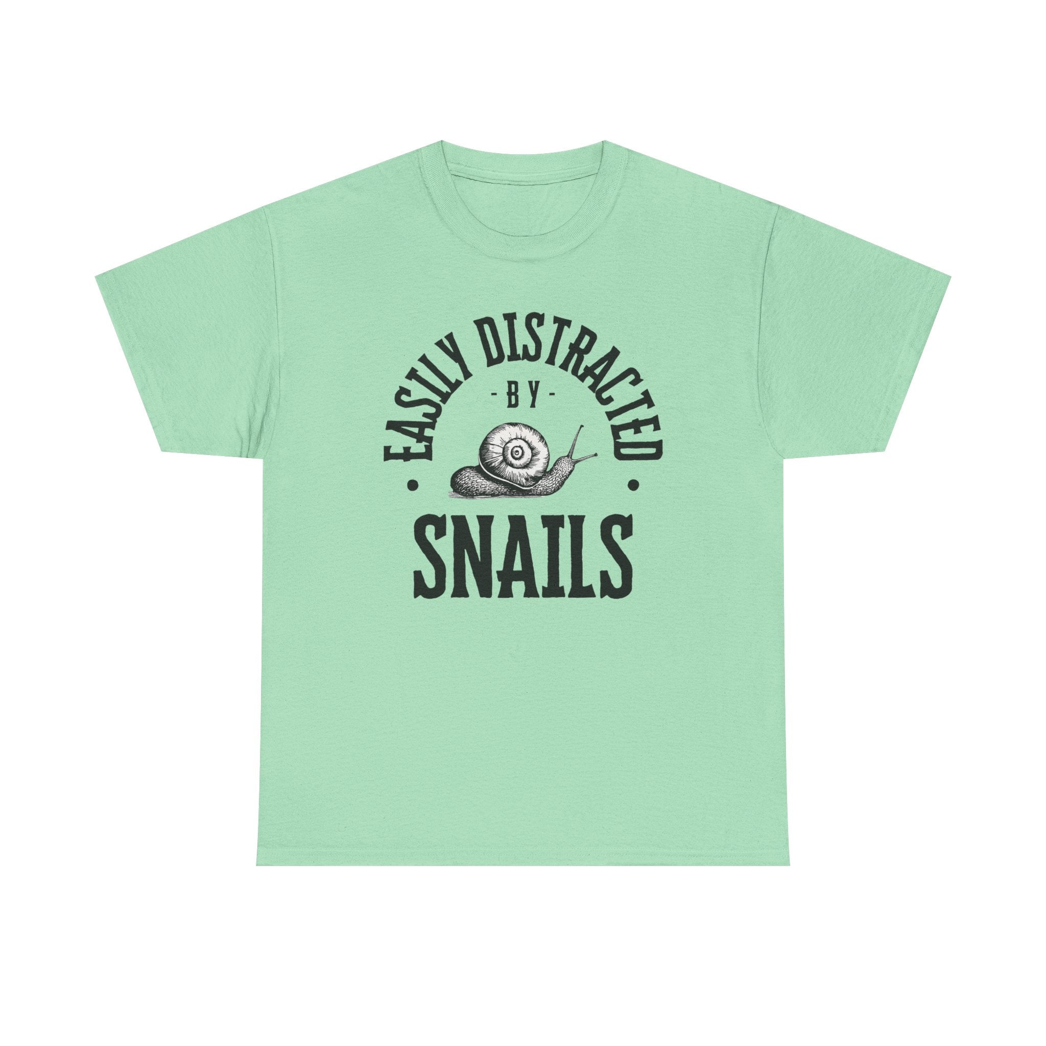 Easily Distracted by Snails T-Shirt — Funny Nature Lover Tee